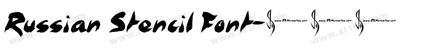 Russian Stencil Font字体转换